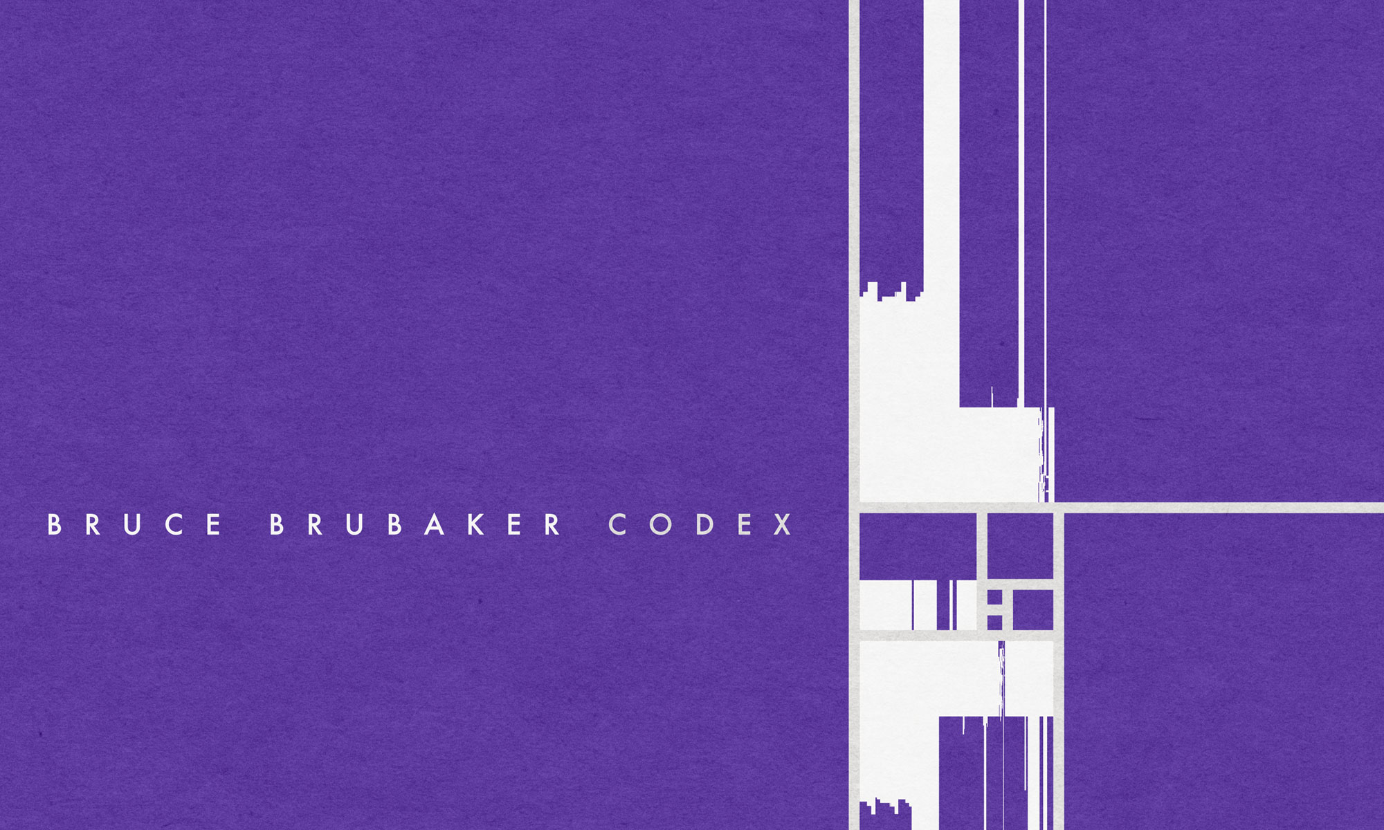 Bruce Brubaker – Codex